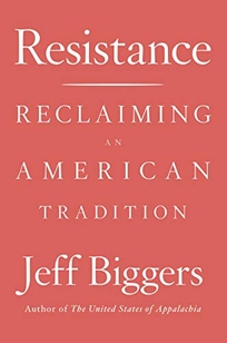 Resistance: Reclaiming an American Tradition