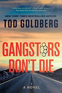 Gangsters Don’t Die