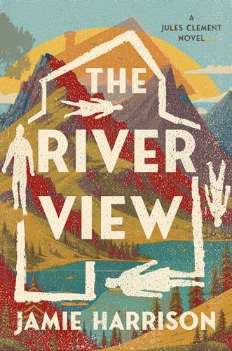 cover image The River View: A Jules Clement Novel