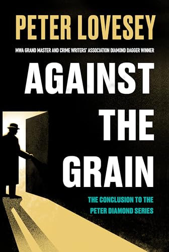 cover image Against the Grain: A Peter Diamond Investigation