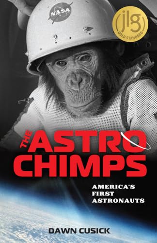 cover image The Astrochimps: America’s First Astronauts