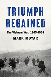 Triumph Regained: The Vietnam War