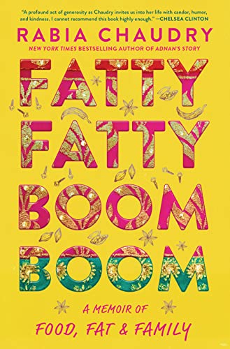 cover image Fatty Fatty Boom Boom: A Memoir of Food, Fat, and Family 