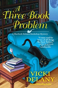 A Three Book Problem: A Sherlock Holmes Bookshop Mystery