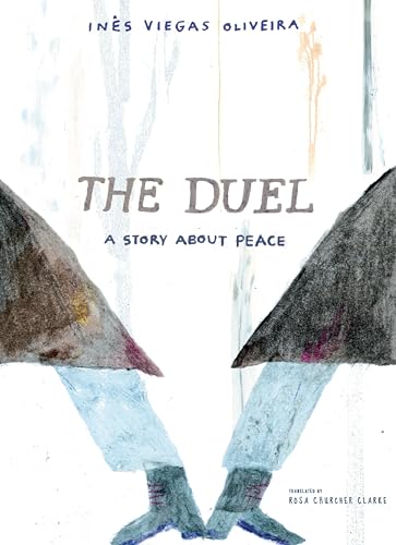 cover image The Duel: A Story About Peace