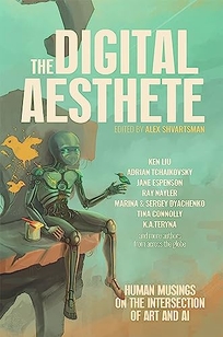 The Digital Aesthete: Human Musings on the Intersection of Art and AI