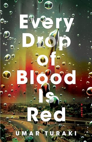 cover image Every Drop of Blood Is Red