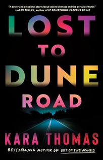 Lost to Dune Road