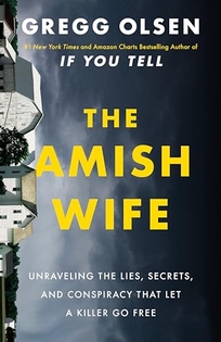 The Amish Wife: Unraveling the Lies