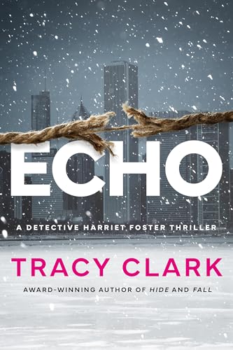 cover image Echo (Harriet Foster #3)