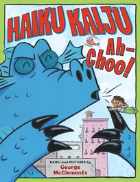 Haiku Kaiju Ah-Choo!