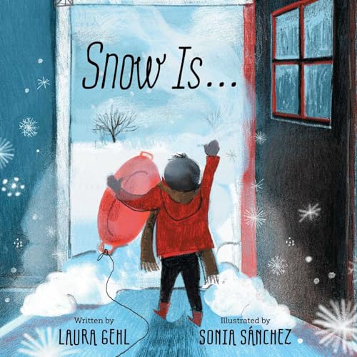 cover image Snow Is...