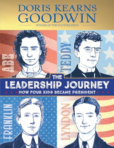 cover image The Leadership Journey: How Four Kids Became President