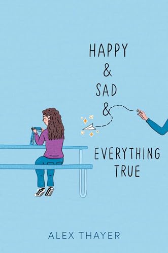 cover image Happy & Sad & Everything True