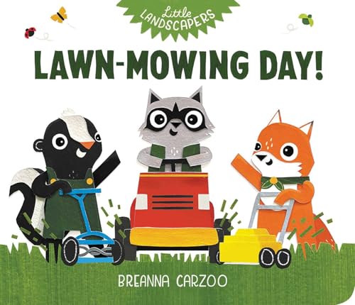 cover image Lawn-Mowing Day! (Little Landscapers #1)