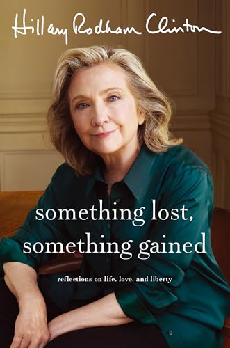 cover image Something Lost, Something Gained: Reflections on Life, Love, and Liberty