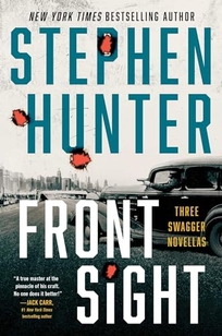 Front Sight: Three Swagger Novellas