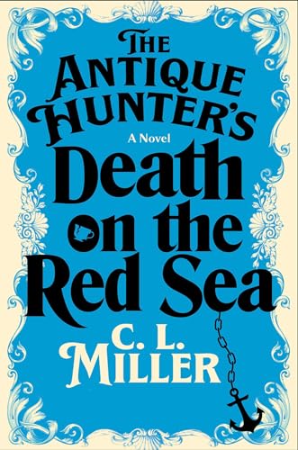 cover image The Antique Hunter’s Death on the Red Sea