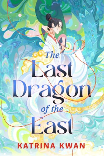 cover image The Last Dragon of the East