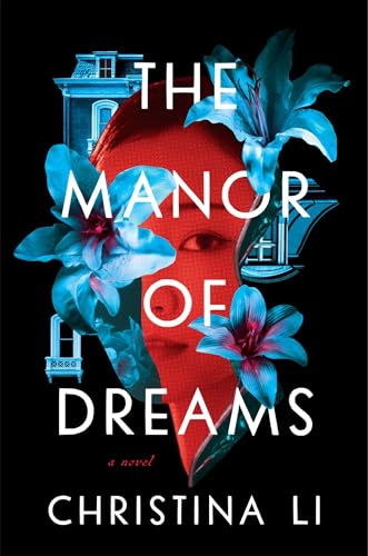 cover image The Manor of Dreams: A Novel