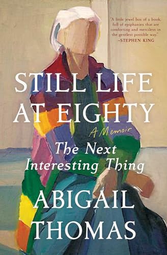 cover image Still Life at Eighty: The Next Interesting Thing