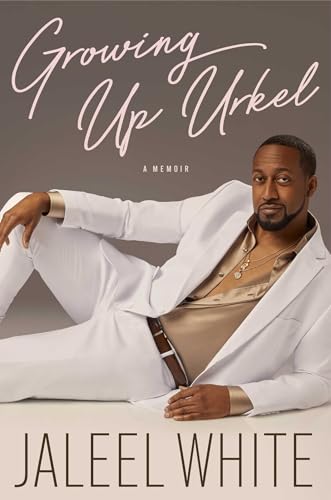 cover image Growing Up Urkel: A Memoir