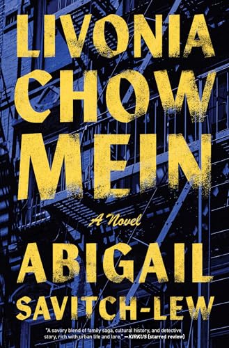 cover image Livonia Chow Mein: A Novel