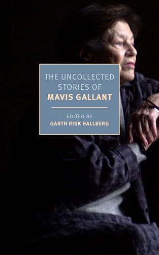 cover image The Uncollected Stories of Mavis Gallant