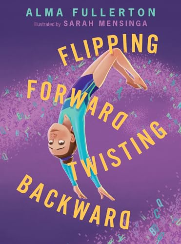 cover image Flipping Forward Twisting Backward