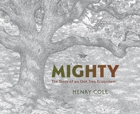 Mighty: The Story of an Oak Tree Ecosystem 