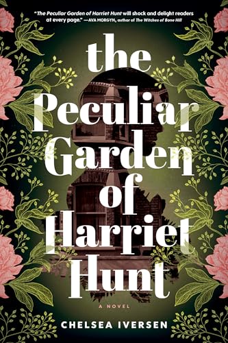 cover image The Peculiar Garden of Harriet Hunt