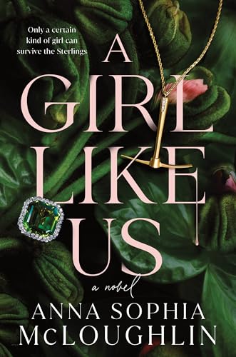 cover image A Girl Like Us