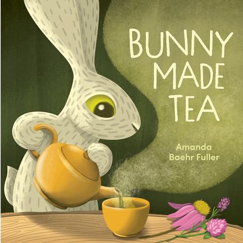 cover image Bunny Made Tea