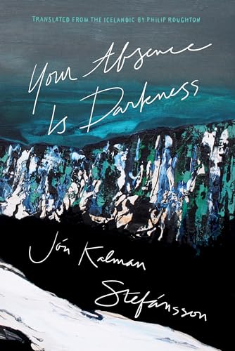 cover image Your Absence Is Darkness