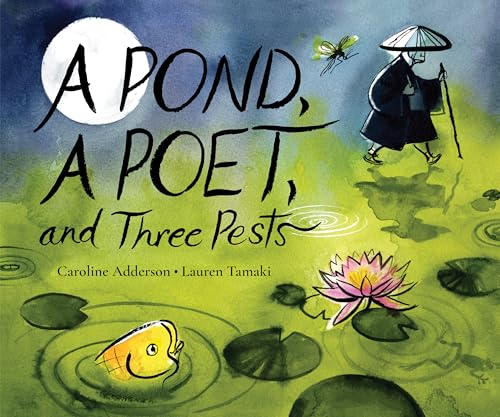 cover image A Pond, a Poet, and Three Pests