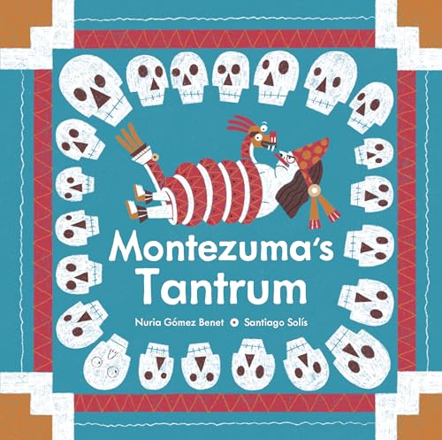 cover image Montezuma’s Tantrum