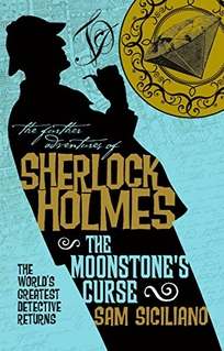 The Further Adventures of Sherlock Holmes: The Moonstone’s Curse