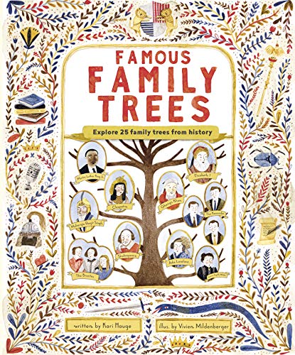 cover image Famous Family Trees: Explore 25 Family Trees from History