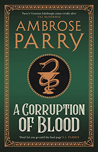 A Corruption of Blood, Ambrose Parry, 9781786899859