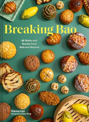 cover image Breaking Bao: 88 Bakes and Snacks from Asia and Beyond