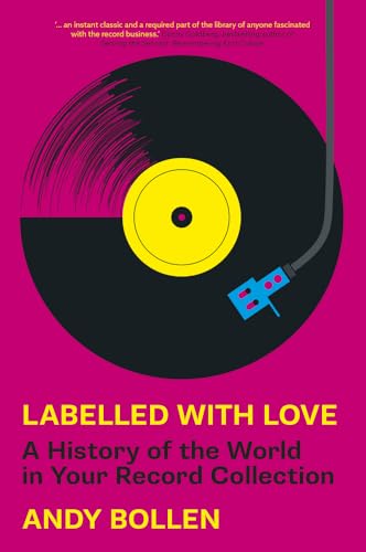 cover image Labelled with Love: A History of the World in Your Record Collection