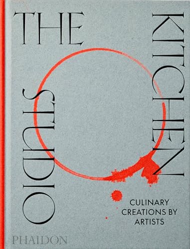 cover image The Kitchen Studio: Culinary Creations by Artists