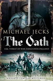 The Oath: A Knight's Templar Mystery