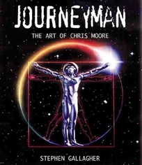 Journeyman: The Art of Chris Moore