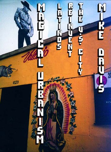 cover image Magical Urbanism: Latinos Reinvent the US City