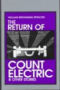 The Return of Count Electric