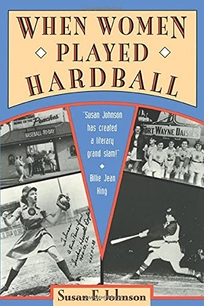 When Women Played Hardball