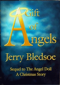 A Gift of Angels: Sequel to the Angel Doll