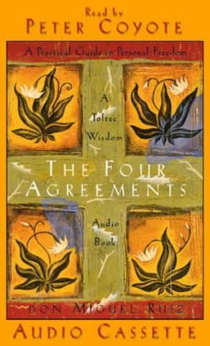 The Four Agreements: A Practical Guide to Personal Freedom Audio Book