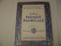 The Friendly Snowflake: A Fable of Faith